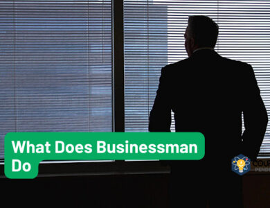 What Does Businessman Do